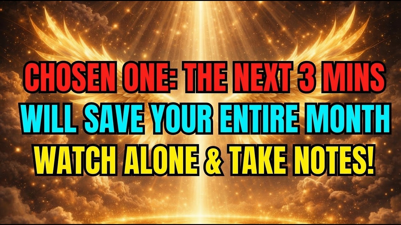 🔴Chosen One: The next 3 minutes can save your month—watch this alone and take notes