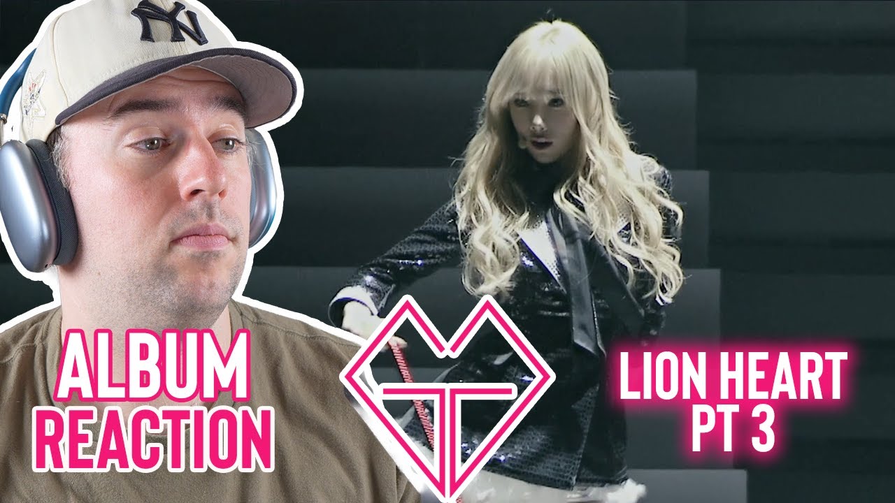 Girls Generation Reaction - The Deep Dive Album #17 - Lion Heart Pt 3