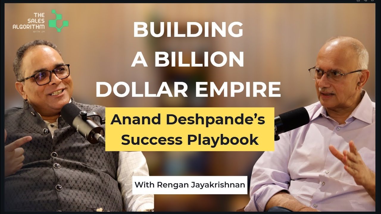 #4: Dr. Anand Deshpande | Building a Billion Dollar Empire: Anand Deshpande's Success Playbook