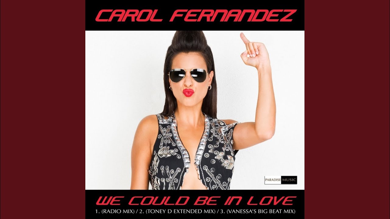We Could Be In Love (Radio Mix)