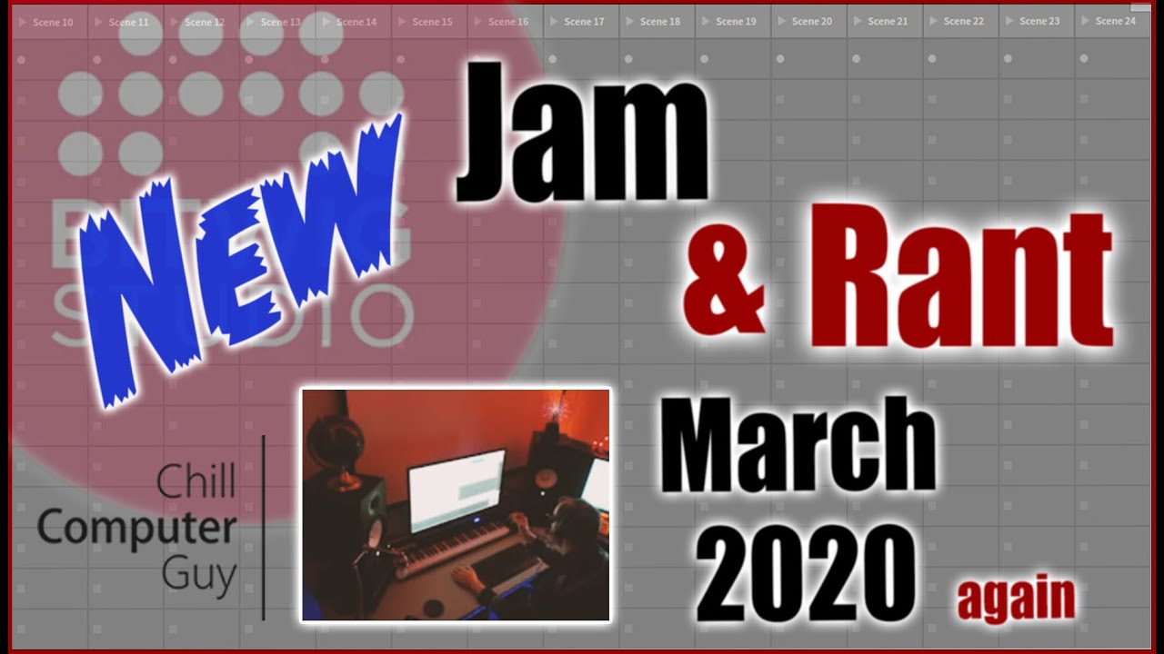 Bitwig Jam & Rant March 2020