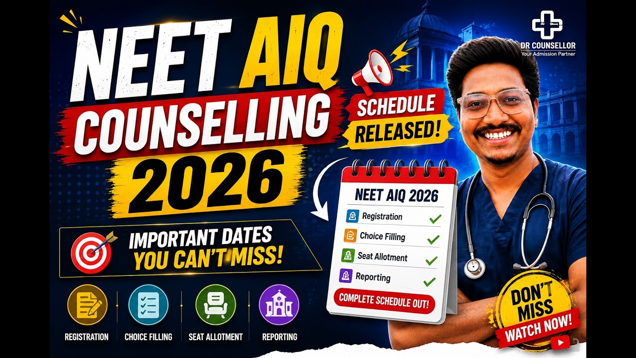 NEET 2026 COUNSELLING SCHEDULE RELEASED 🔥 AIQ vs State counselling 🔥|| Dr Counsellor Neet 
