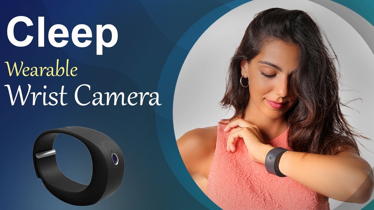 Cleep - The Best Wearable Wrist Camera | Hands Free 4K Camera For Photos & Videos
