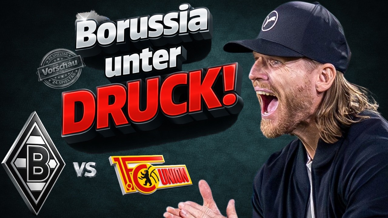 💚💚Borussia MUSS gewinnen!💚Wichtigstes Heimspiel?💚Offensive ist Trumpf