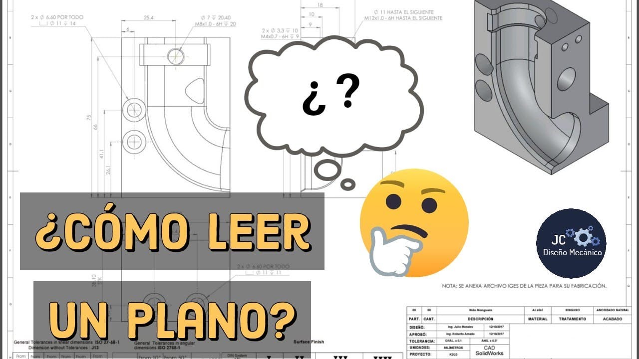 ¿CÓMO LEER UN PLANO DE #SOLIDWORKS?