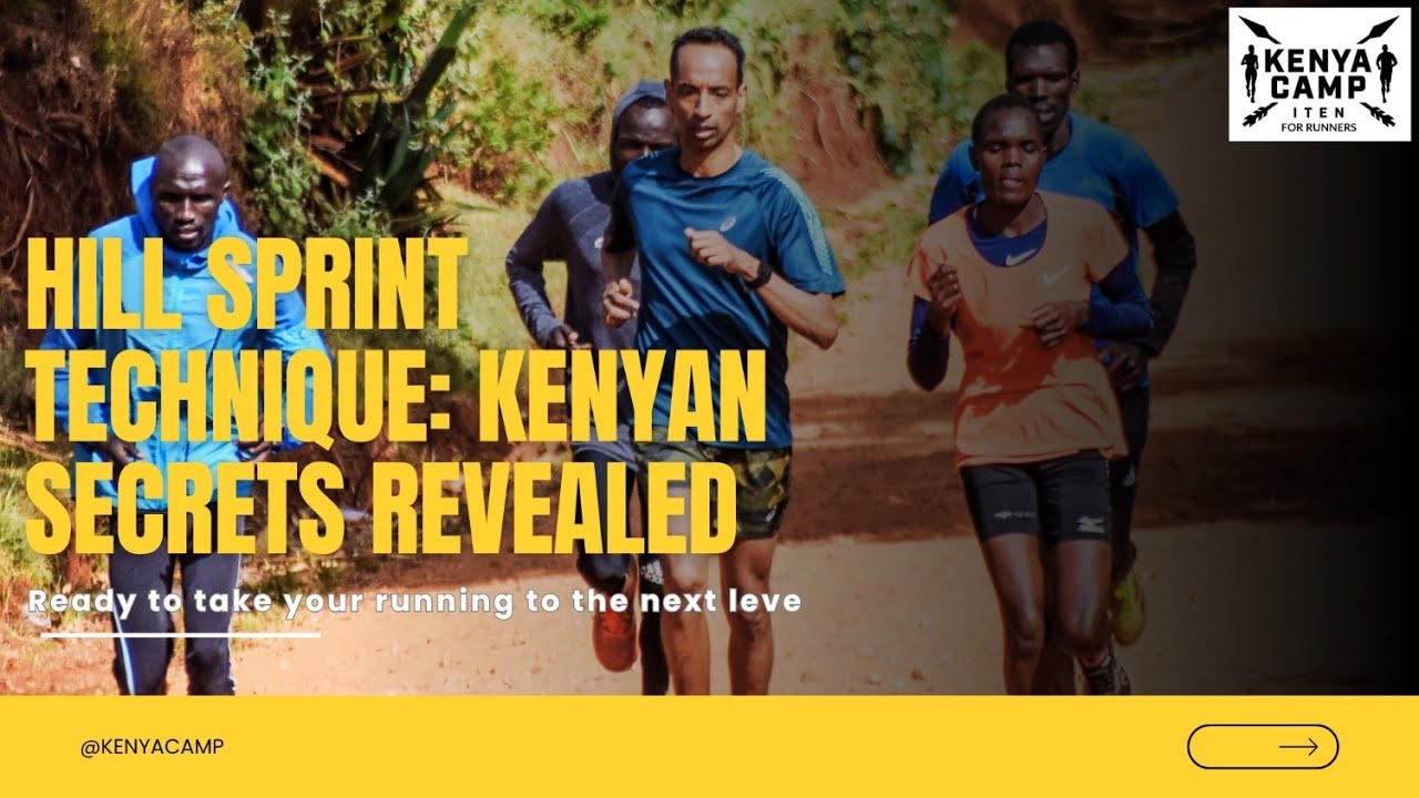 Hill Sprint Technique: Kenyan Secrets Revealed