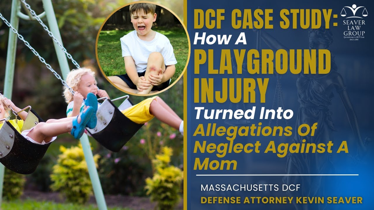 DCF Case Study: How a Playground Injury Turned into Allegations of Neglect Against a Mom