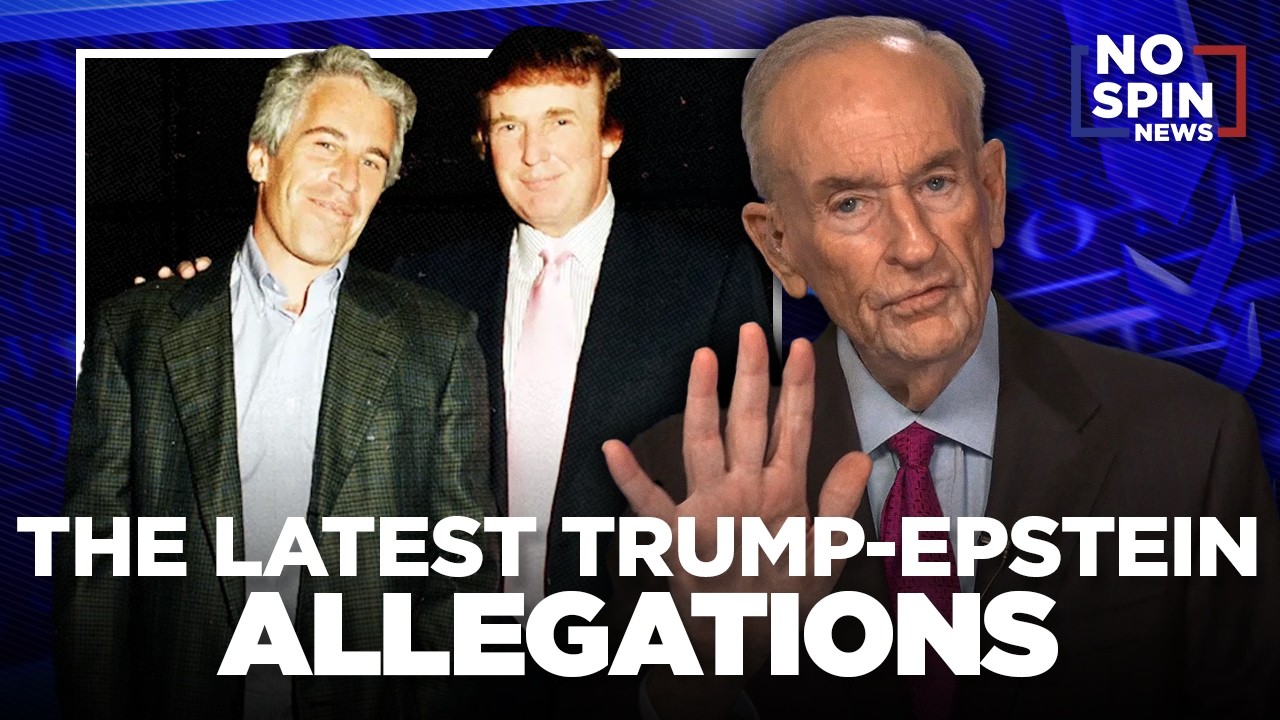 Bill O'Reilly Debunks the Latest Trump-Epstein Allegations