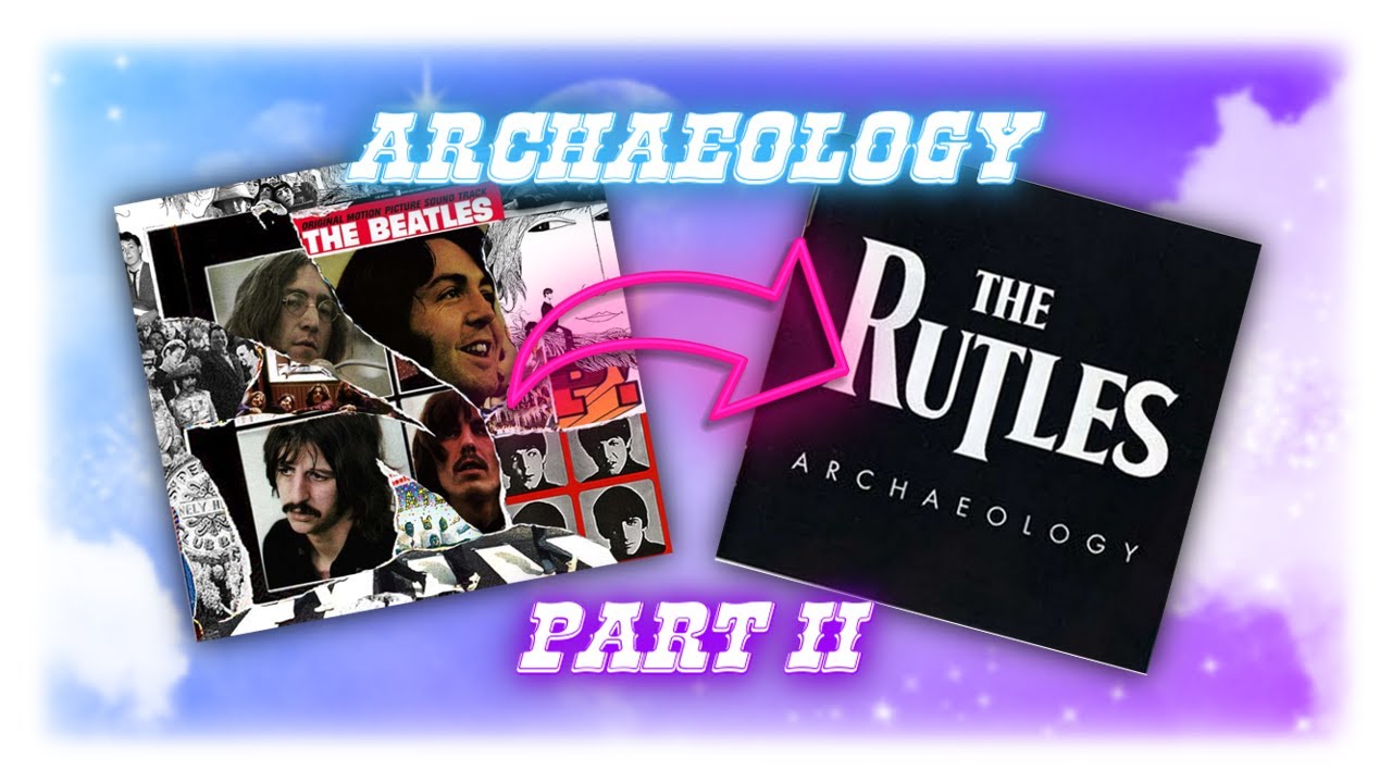 ‘THE RUTLES’ Songs vs. What They’re Based On | ‘ARCHAEOLOGY’ – Part II
