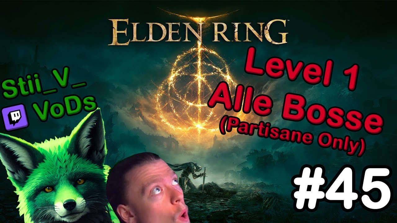 Elden Ring LEVEL 1 (0 Scadu) ALLE 207 BOSSE [#45] [Deutsch] 🔥 | Twitch-Stream VoD von Stii_V_💚