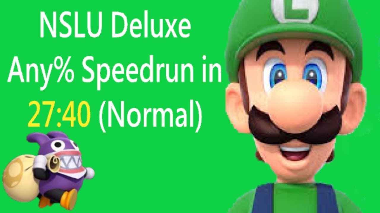 NSLU Deluxe Any% Speedrun in 27:20 (Normal)