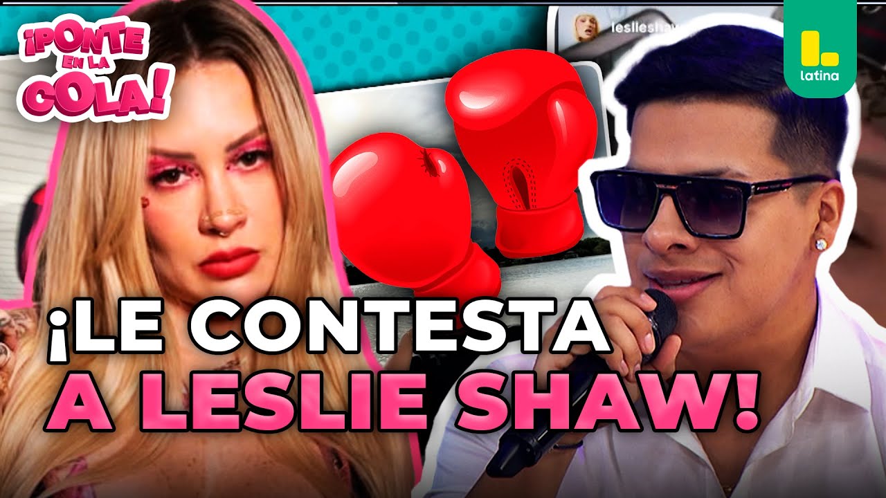 Chechito revela qué pasó entre él y Leslie Shaw: 