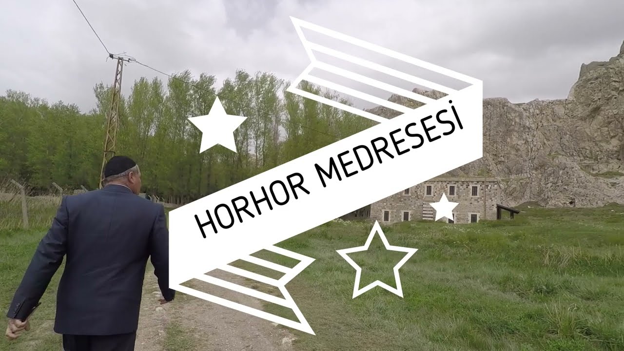 HORHOR MEDRESESİ-VAN
