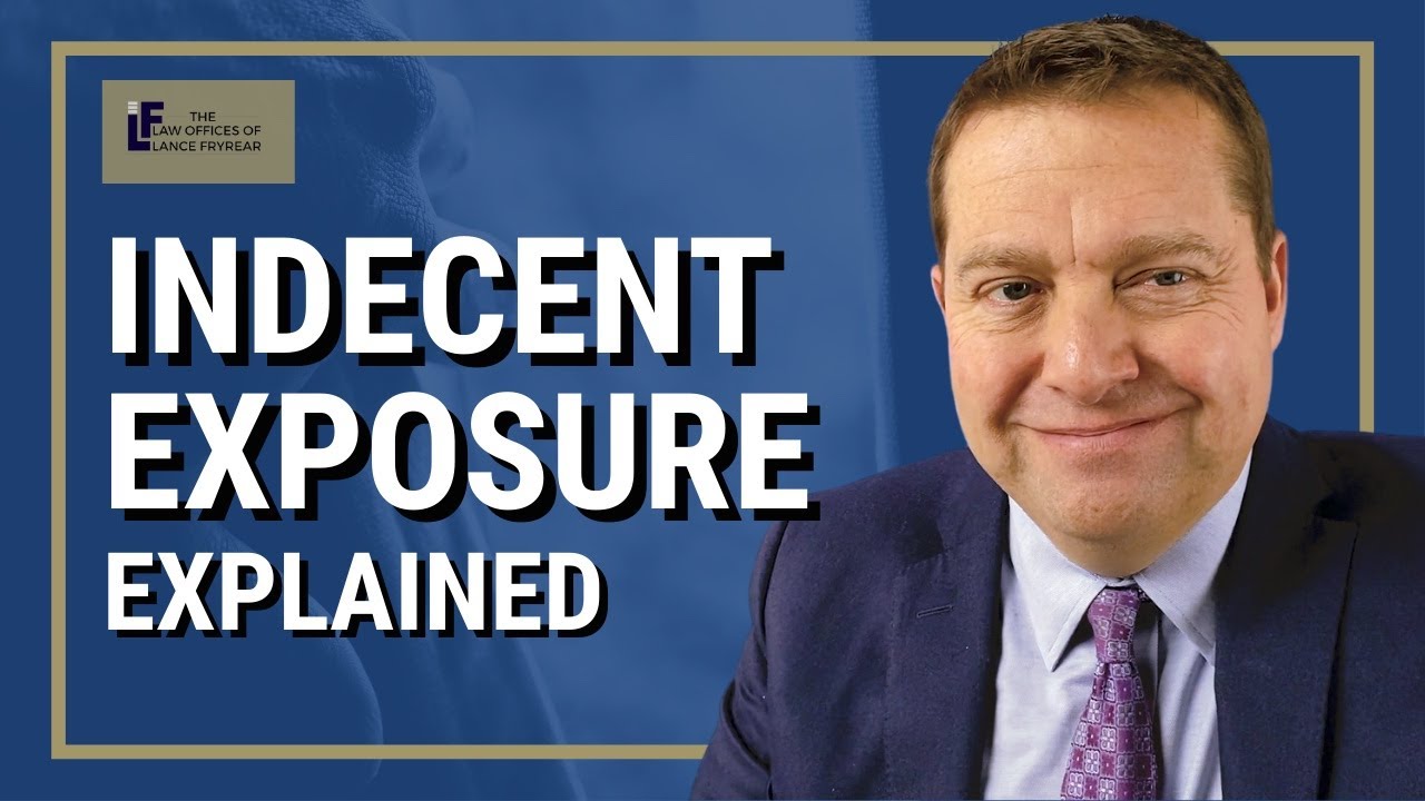 Indecent Exposure | Washington State Attorney