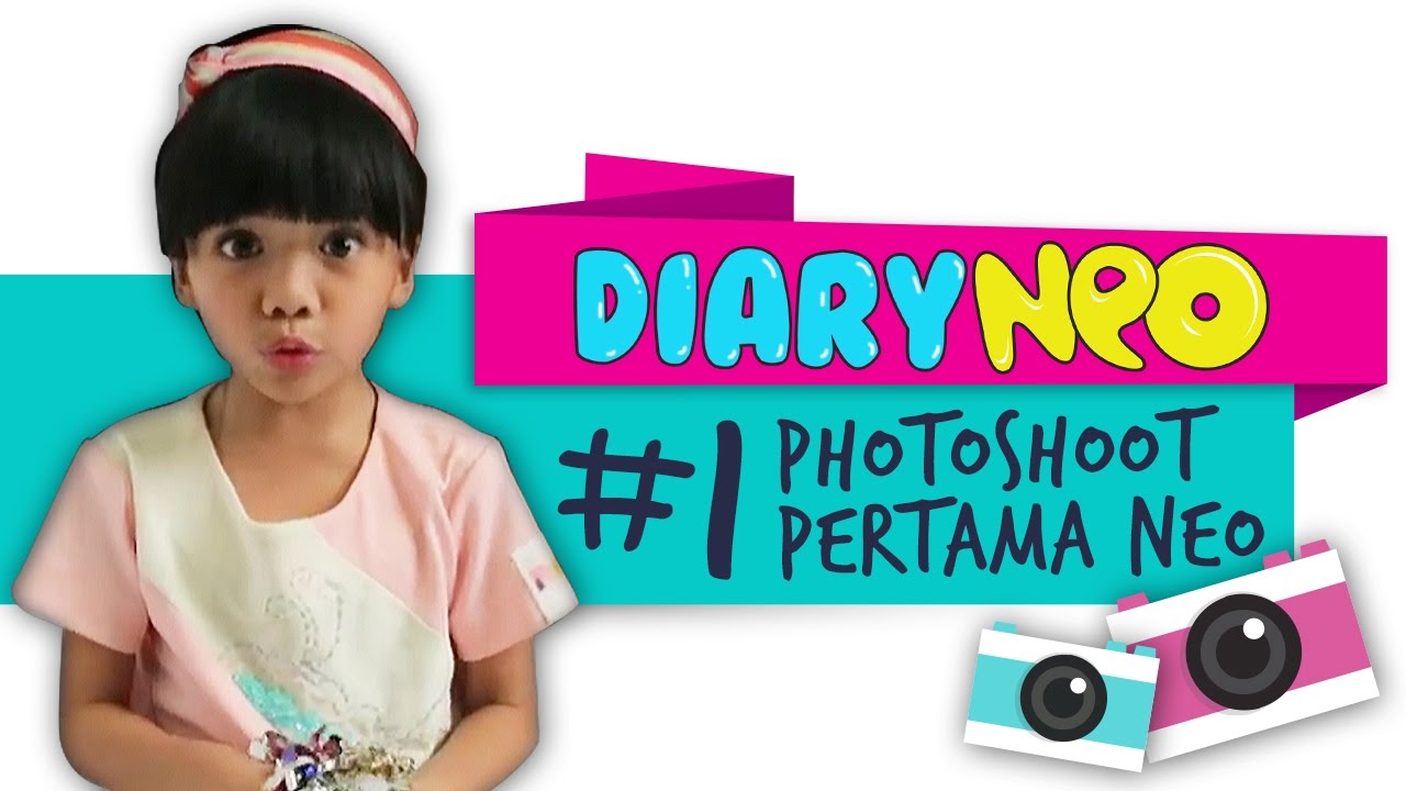 Photoshoot Pertama Neona | DiaryNeo