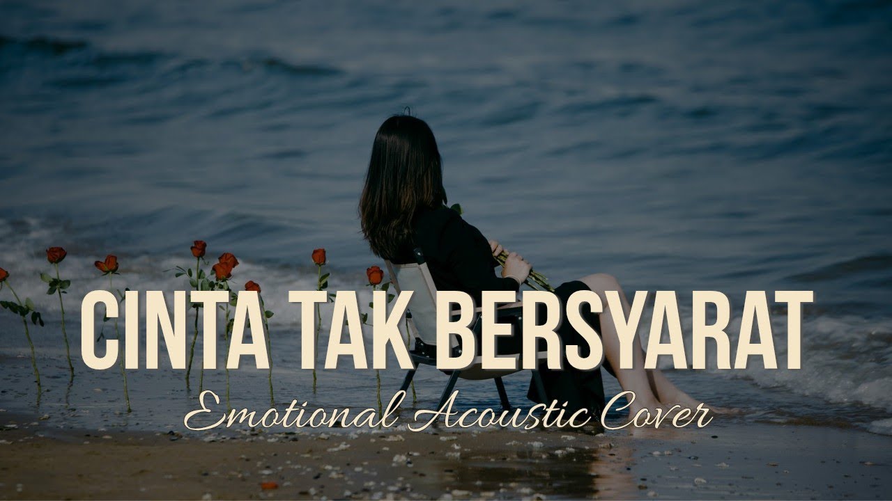 Cinta Tak Bersyarat – Element | Emotional Acoustic Cover (Female Vocal) 2026