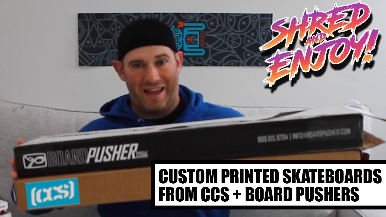 Custom Design Full Color Skateboard | CCS VS Boardpusher | Shred & Enjoy