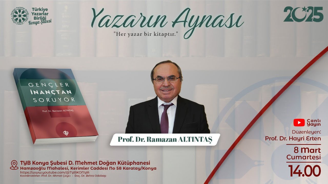 Gençler İnançtan Soruyor - Prof. Dr. Ramazan Altıntaş  |  Yazarın Aynası