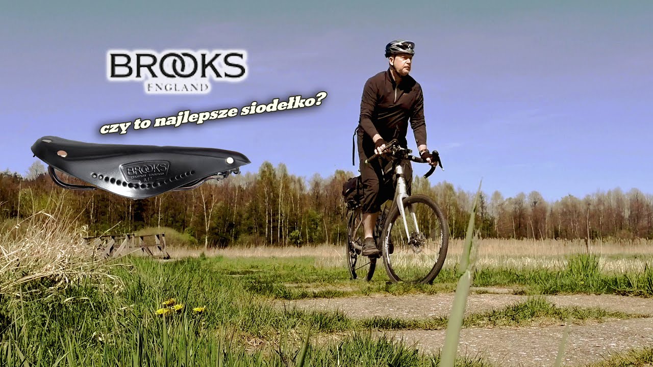 Brooks , czy to najlepsze siodełko?