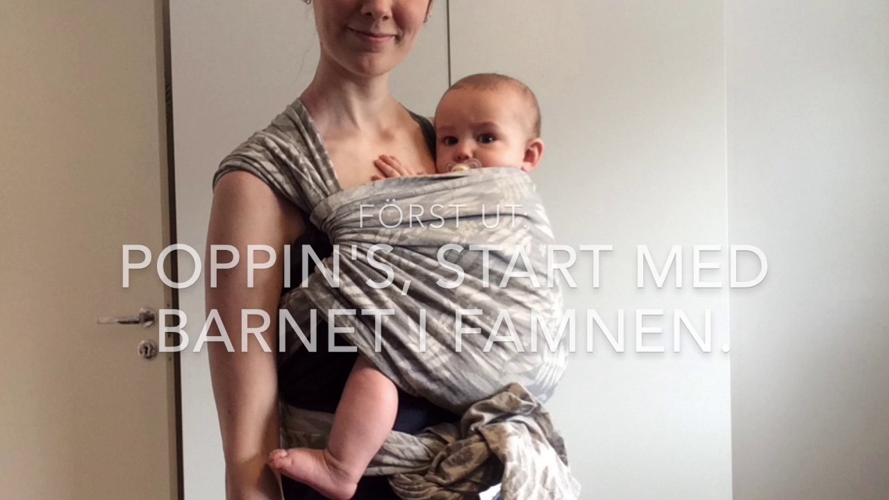 Vävd bärsjal: Poppin's hip carry, start med barnet i famnen och förknuten