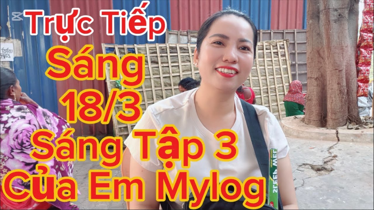 Mỵ vlog đang phát trực tiếp!  Sáng 18/3 Tập 3 Của Em MỵVlog.#mỵvlog #nguyendongthap