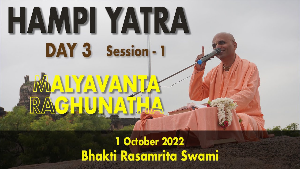 Hampi Yatra Day 3 Session-1 | Malyavanta Raghunatha Temple | Bhakti Rasamrita Swami |