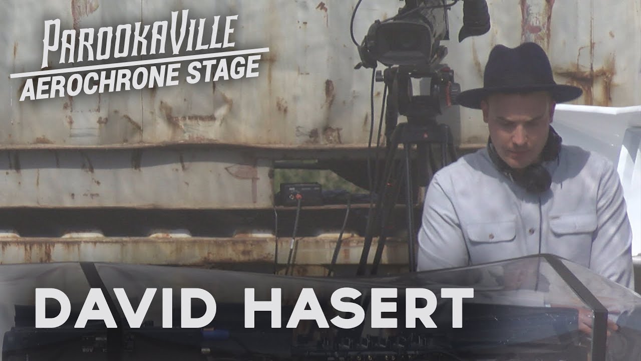 DAVID HASERT LIVE @ Parookaville 2017 | FULL Set @ Aerochrone Stage