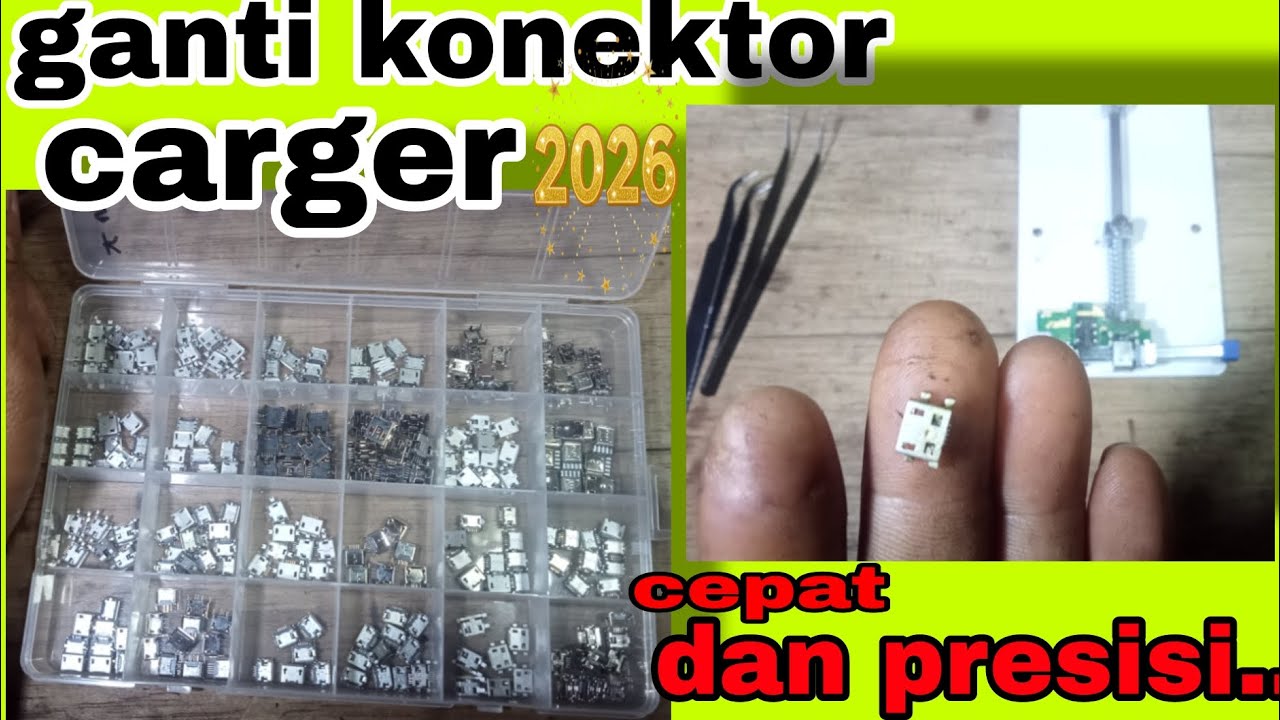Cara ganti konektor carger dengan mudah