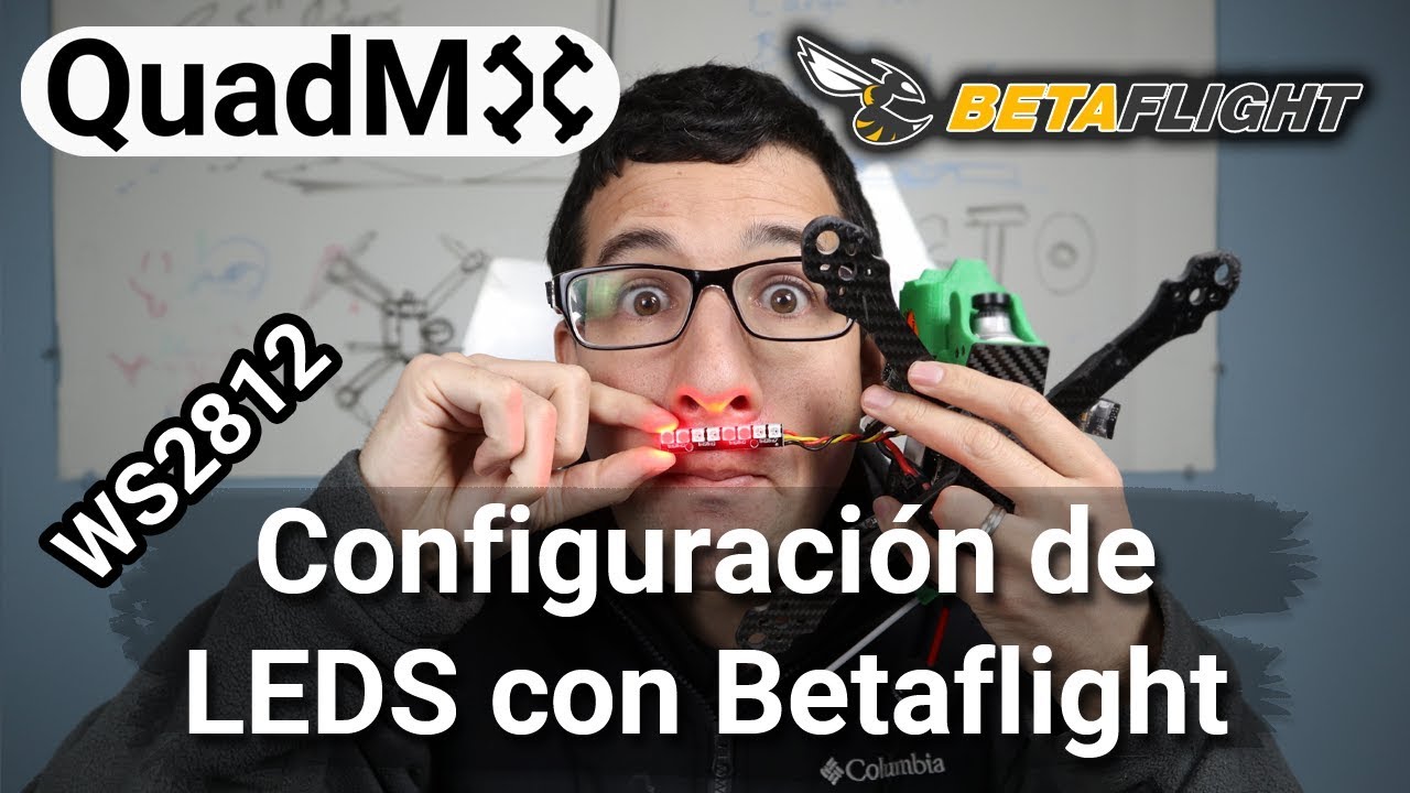 Configuracion de Leds para Drone con Betaflight - Español