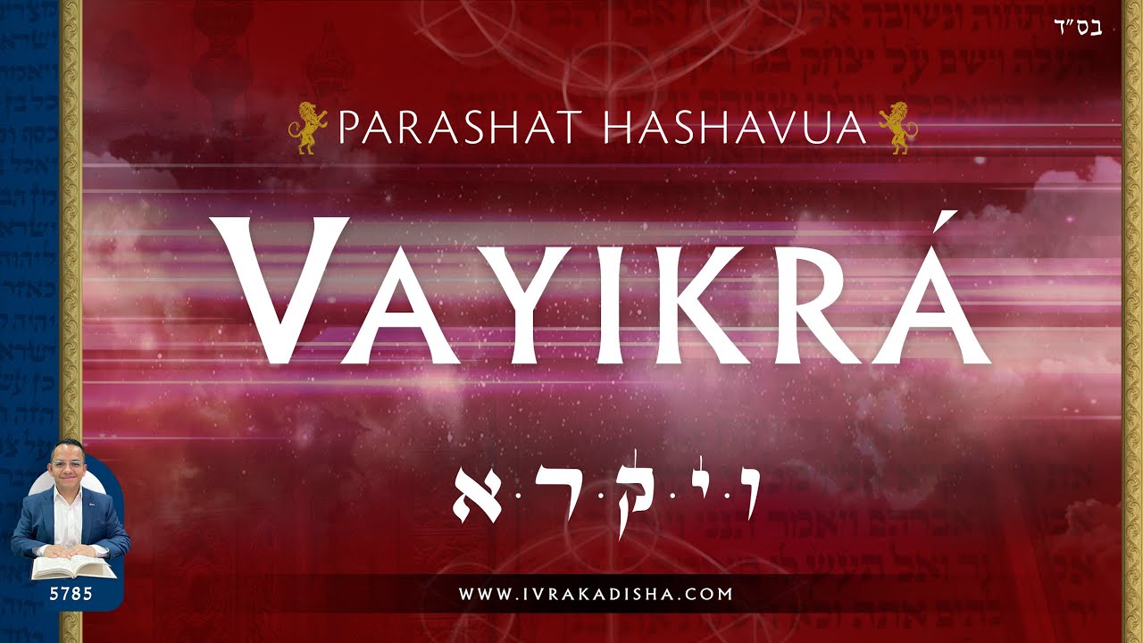 Vayikrá 2025 - El poder de los pensamiento e intenciones.