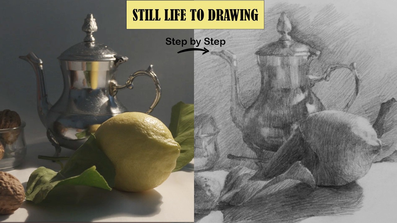 How to draw Still life with pencil - Beginners Guid
