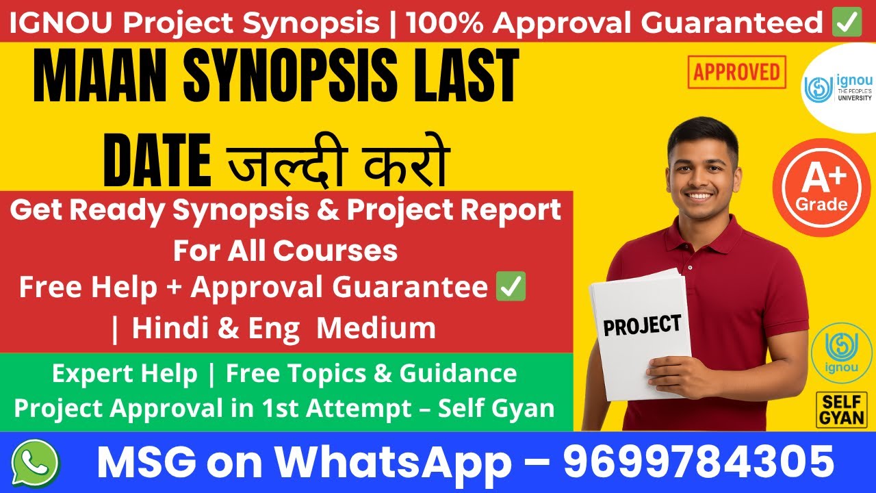 IGNOU MAAN Project Synopsis Submission Last Date 2025 | Complete Guide by Self Gyan 📚🔥
