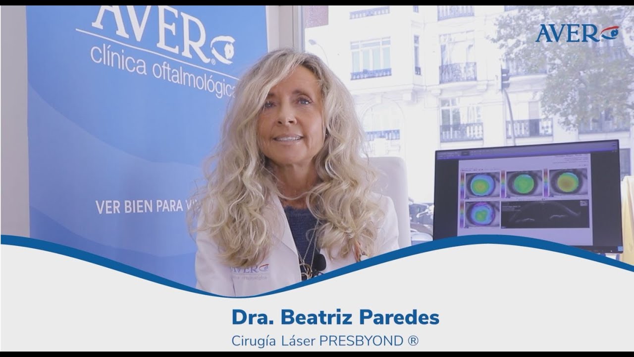 Presbyond, la solución para la vista cansada | Dra. Paredes - Clínica AVER