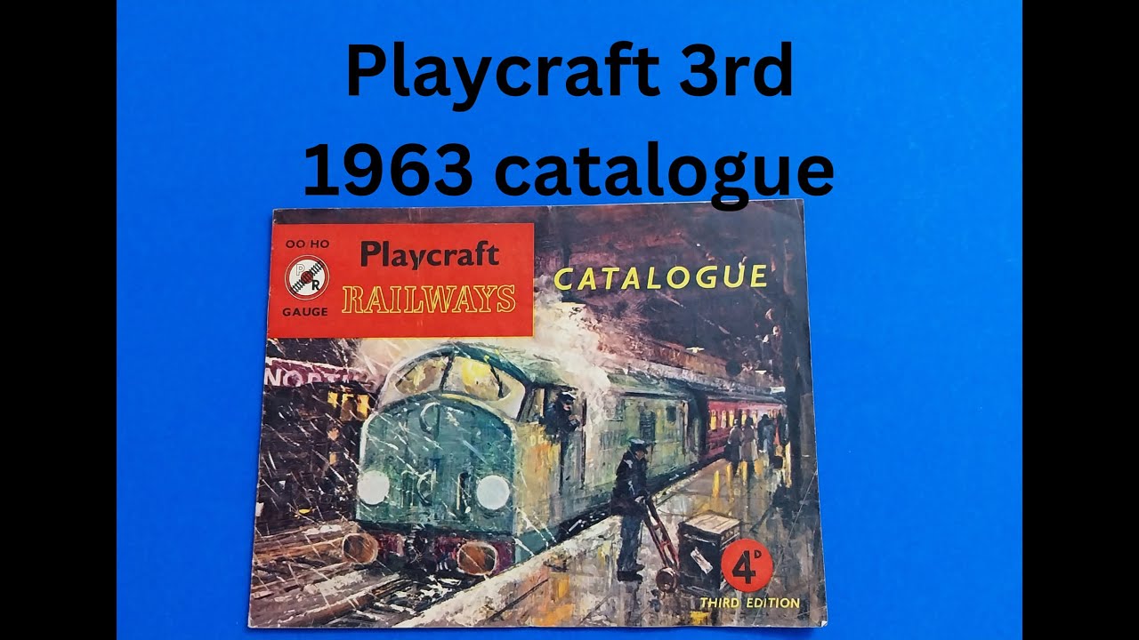 Playcraft 3rd Ed 1963 OO/HO model railways catalogue full look through by Mangley Town #ModelRailway
