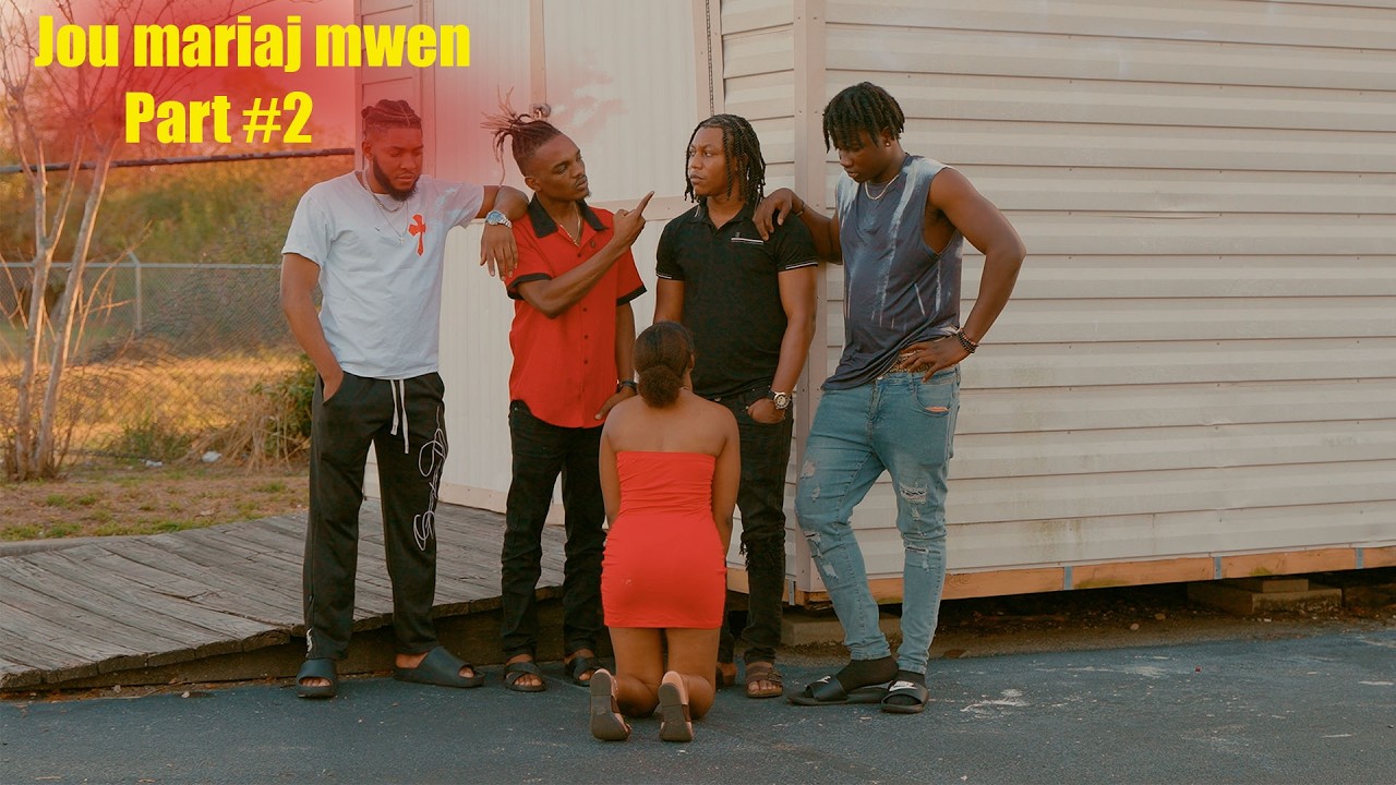 JOU MARIAJ MWEN / Part #2