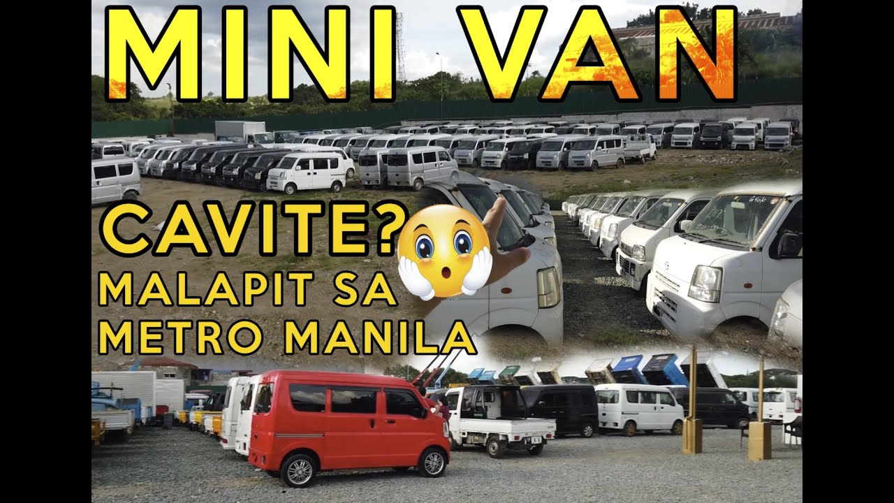 BILIHAN NG MINI VAN SA CAVITE MALAPIT SA METRO MANILA