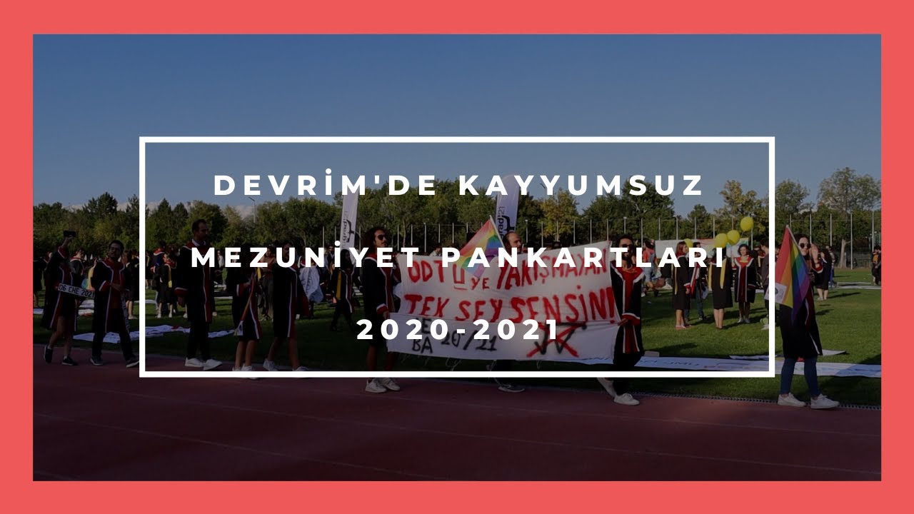 Devrim'de Kayyumsuz Mezuniyet Pankartları'20-21 | AnlatHocam!