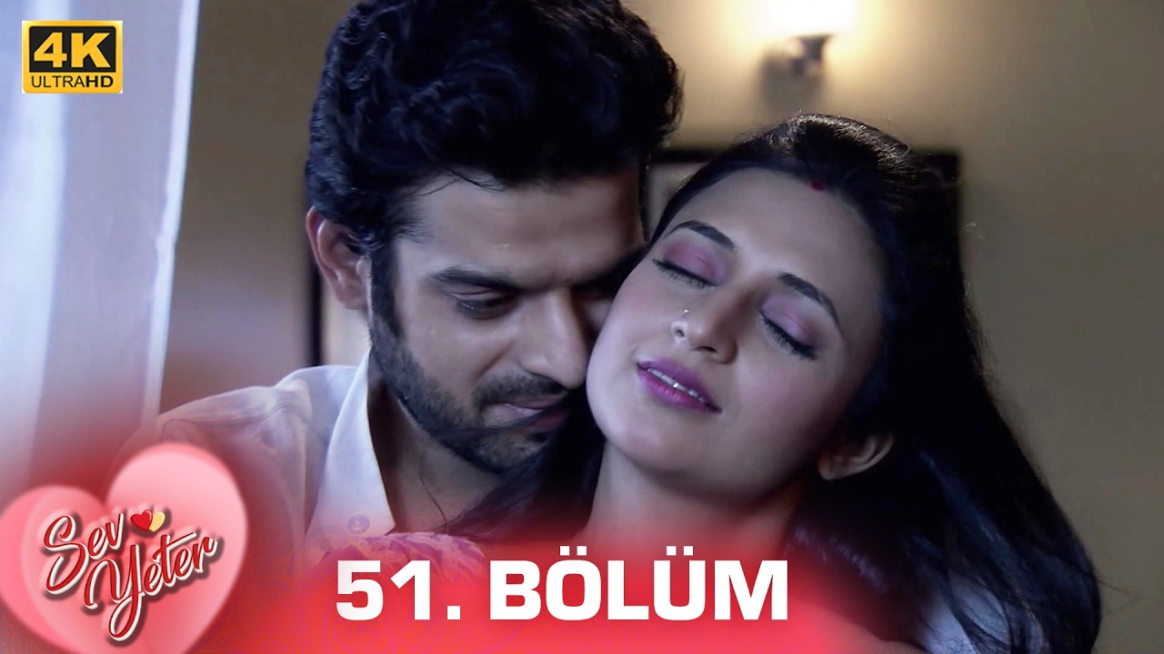 Sev Yeter (Yeh Hai Mohabbatein) Hint Dizisi | 51. Bölüm(4K) @kanal7