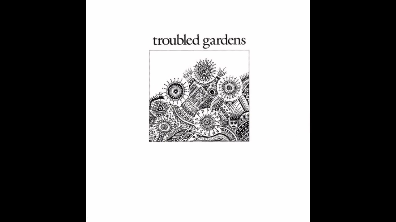 Troubled Gardens - Voice Carryovers (1985)