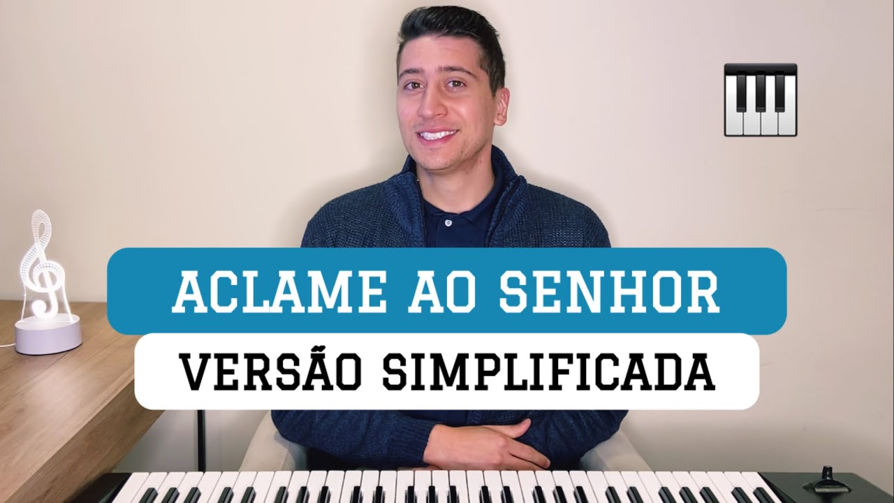 Como tocar ACLAME AO SENHOR no teclado ( Versão Simplificada )
