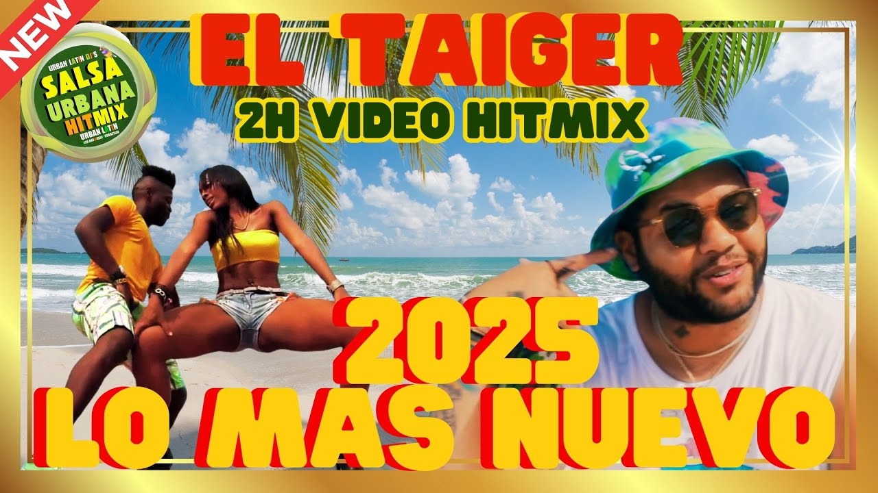 El Taiger Mix - Lo Mas Nuevo 2025 - Video HitMix - Lo Mejor, Salsa Exitos #eltaiger #salsa @ElTaiger