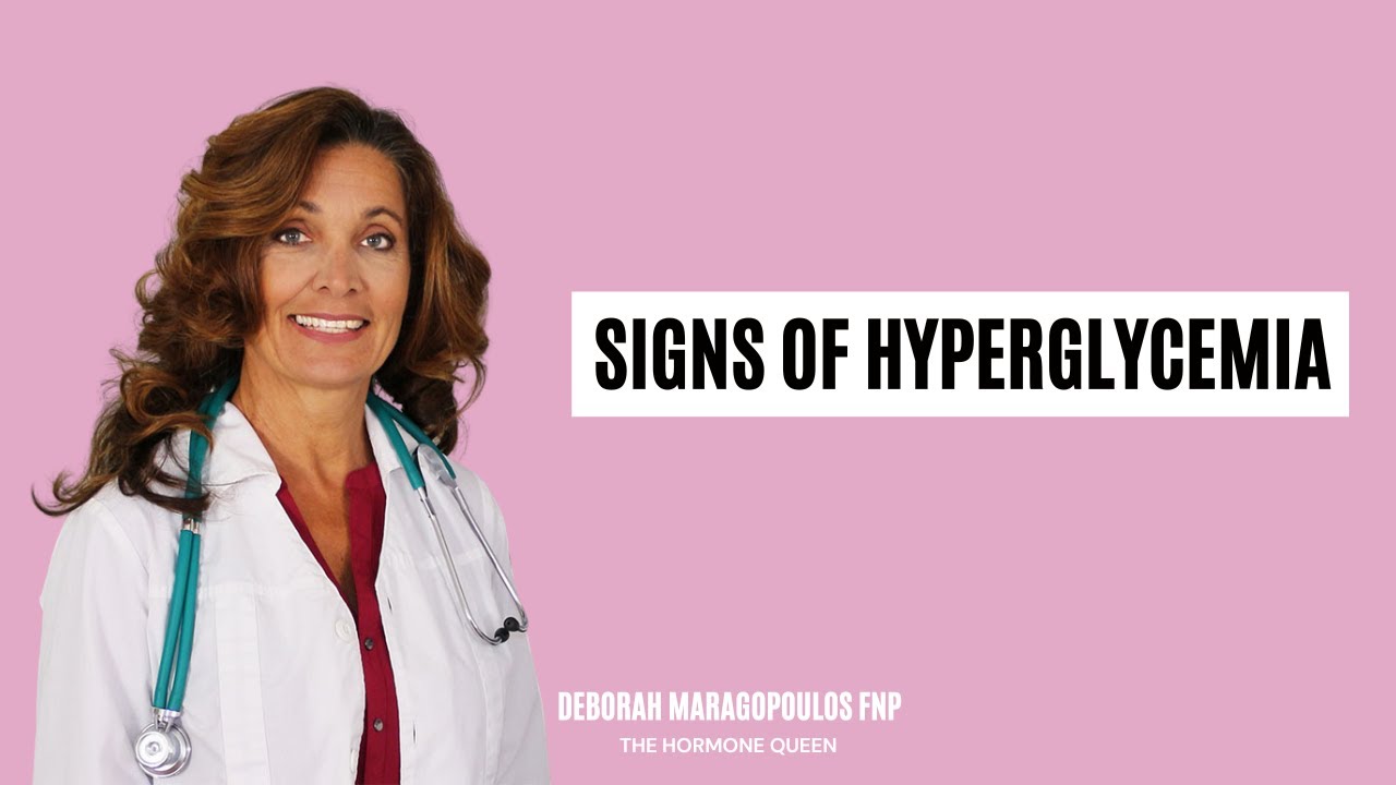 Signs of Hyperglycemia