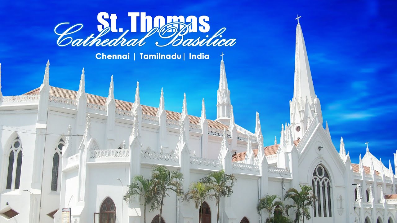 Santhome Cathedral Basilica | St. Thomas Mount | Chennai | Tamilnadu | India | St Thomas Shrine