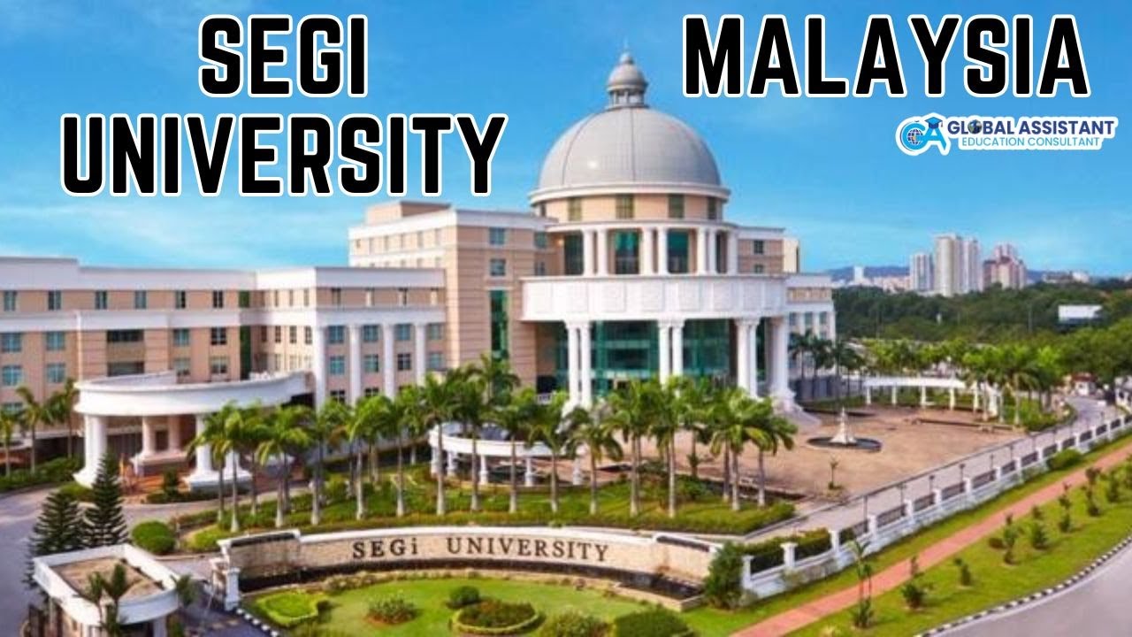 Segi University Malaysia 🇲🇾🎓