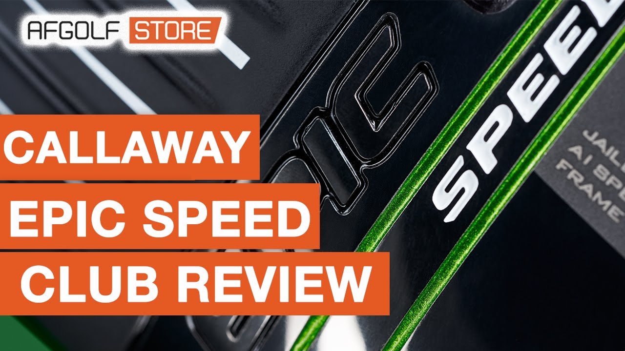 Callaway Epic Speed Review
