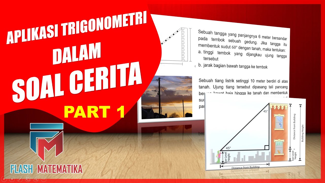 Aplikasi Trigonometri (Soal Cerita) - Part 1
