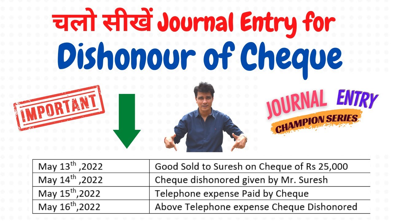 Journal Entry of Dishonor of Cheque | #27 Journal Entries Accounting | Class 11 Account