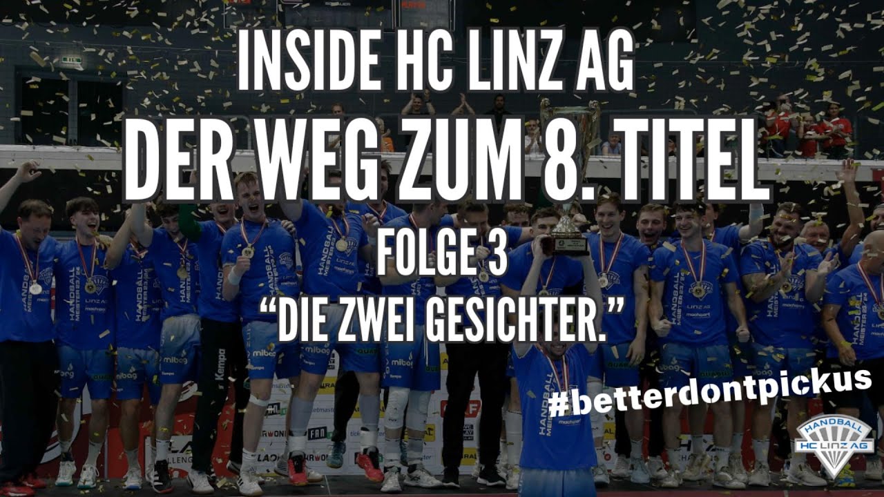 [Folge 3] Inside HC LINZ AG: Der Weg zum 8. Titel #betterdontpickus