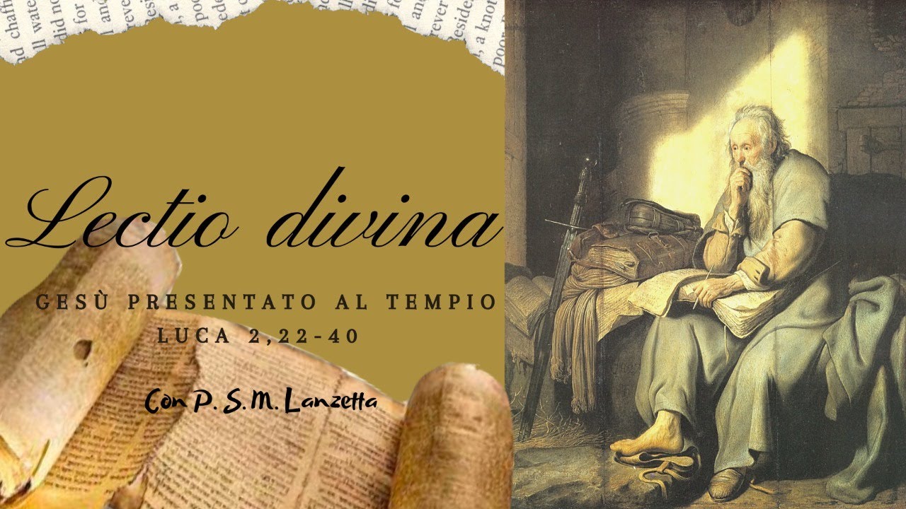 Lectio divina sulla Presentazione di Gesù al Tempio
