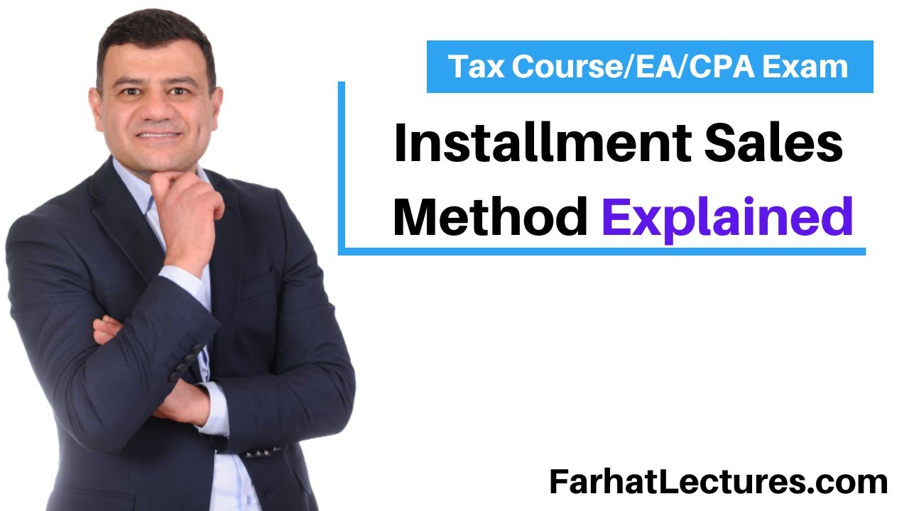 Installment sales Explained